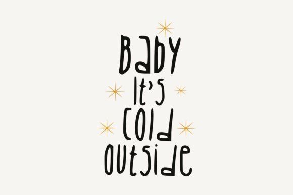 Baby It's Cold Outside, Christmas SVG Review