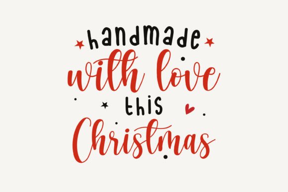 Handmade with Love This Christmas SVG