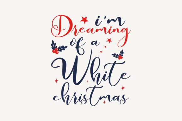 I m Dreaming of a White Christmas