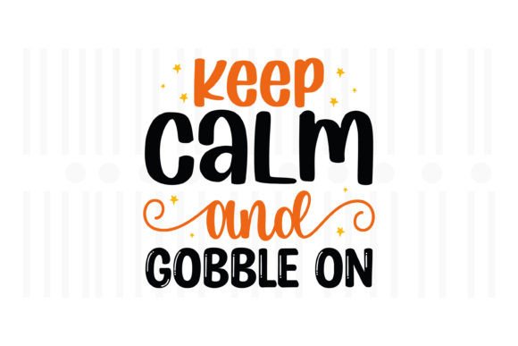 Keep Calm and Gobble On: A Hands-On Design Review