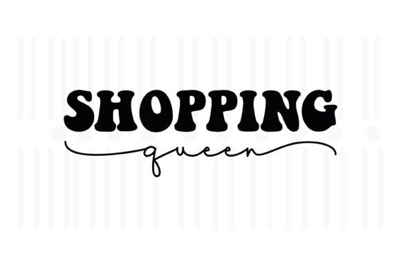 Shopping Queen, Black Friday SVG – Review for Real Projects